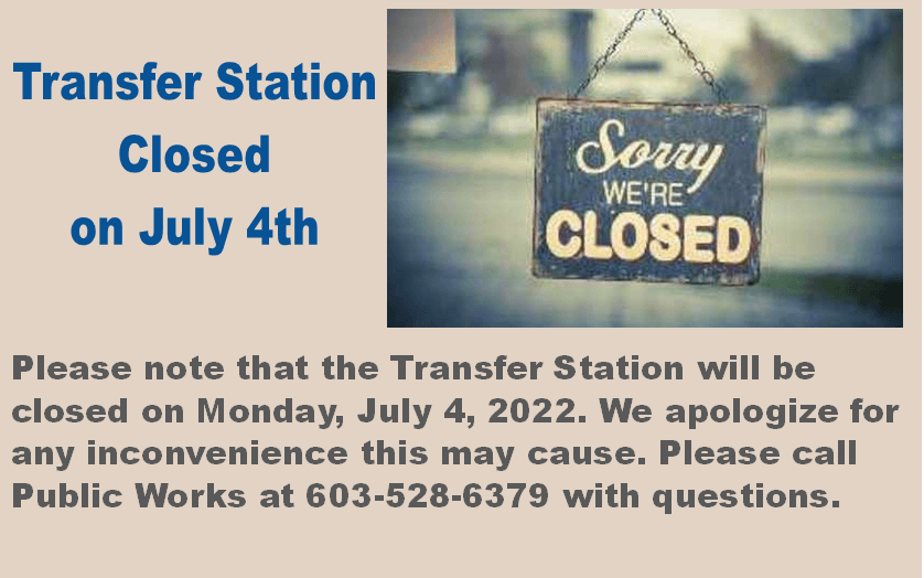 Transfer Station Closed July 4th